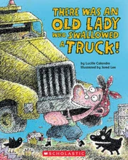 There Was an Old Lady Who Swallowed a Truck (There Was an Old Lady - VERY GOOD