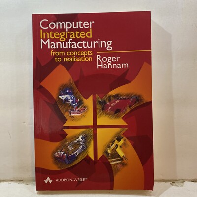 Computer Integrated Manufacturing - Roger Hannam (Paperback, 1997)