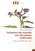Traitement Des Maladies Avec Des Plantes MéDicinales Naiem Ahmadinejadfarsangi