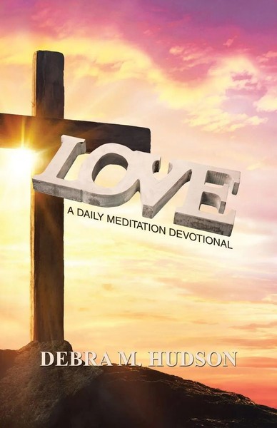 Debra M. Hudson | Love | Taschenbuch | Englisch (2023) | Westbow Press-image