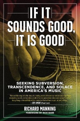 If it Sounds Good, It is Good - 9781629637921