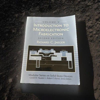 Introduction to Microelectronic Fabrication: Volume 5 (Modular Series on Solid S