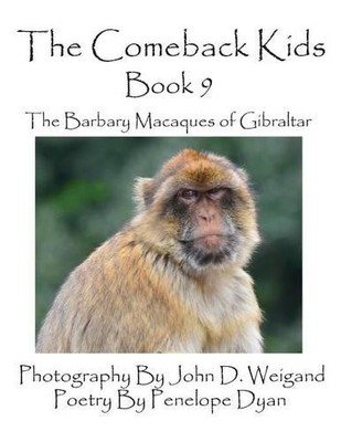 Penelope Dyan The Comeback Kids -- Book 9 -- The Barbary Macaques  (Taschenbuch)