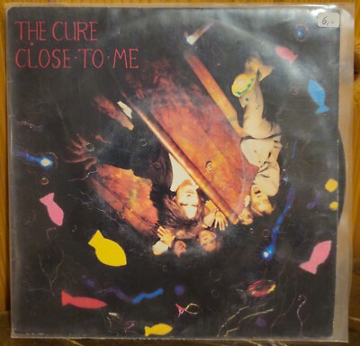 The Cure   Close To Me - 7'' (Single, 1985)