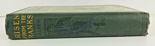 RISEN FROM THE RANKS ~ BY HORATIO ALGER JR. ~ HURST & COMPANY ~ HC Book. - Bild 5 von 10