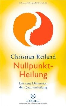 Nullpunkt-Heilung: Die neue Dimension der Quantenhe... | Buch | Zustand sehr gut