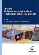 Francesca Biond Riforma dell'ordinamento giudiziario ed efficienza  (Paperback)