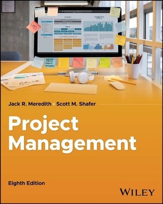 Jack R. Meredith Scott M. Shafer Project Management in Practice (Paperback)