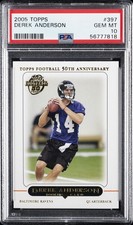 2005 TOPPS #397 DEREK ANDERSON PSA 10