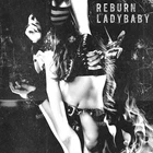 LADYBABY REBURN 2020 Best Album CD New JPN-Girls Loud Rock Idol Group