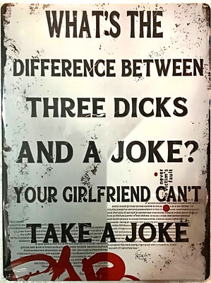 FREE SHIPPING! BUY /make OFFER B4 it s SOLD! Dirty joke humor 12x16 TIN SIGN #53
