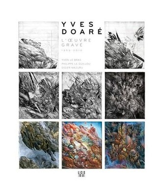 Yves Doare - L'oeuvre grave: Catalogue raisonné de l'oeuvre gravé [1969-2010],