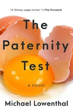 The Paternity Test: A Novel by Michael Lowenthal (English) Paperback Book