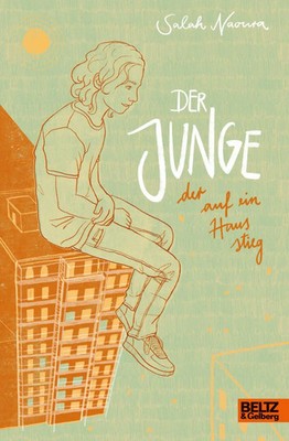 Der Junge, der auf ein Haus stieg | Salah Naoura | Buch | 112 S. | Deutsch