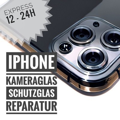 iPhone Kameraglas Rückseite Schutzglas Reparatur zum Pauschalpreis alle Modelle