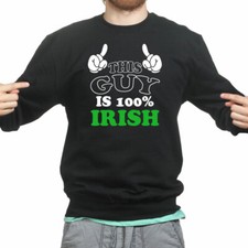 100 Irish Leprechaun Shamrock Clover Paddys Day Funny Sweatshirt Hoodie Shirt