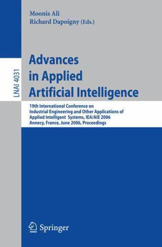 Lecture Notes in Computer Science Ser.: Advances in Applied Artificial ...