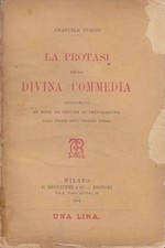 LA PROTASI DELLA DIVINA COMMEDIA di Emanuele Turchi 1891 Rechiedei libro antico