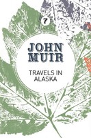John Muir | Travels In Alaska | Taschenbuch | Englisch (2018)