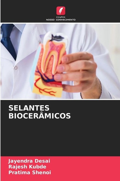 Jayendra Desai (U. A.) | Selantes BiocerÂMicos | Taschenbuch | Portugiesisch-image