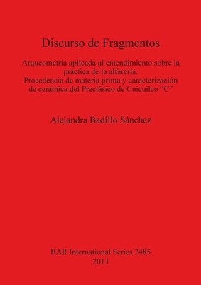 Alejandra Badillo Sánchez | Discurso de Fragmentos | Taschenbuch | Spanisch