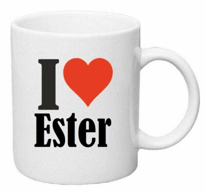 Kaffeetasse I Love Ester Keramik Höhe 9,5cm in Weiß