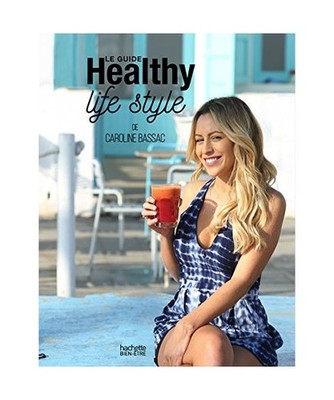 Le guide Healthy life style, Maxilivres