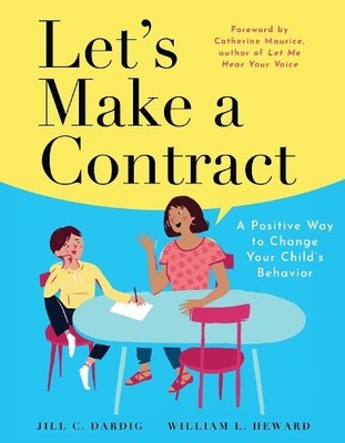 Let's Make a Contract by Jill C. Dardig, William L. Heward - 9781951412517