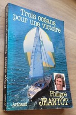Trois océans pour une victoire 1983 Jeantot voile marine mer nautisme bateau