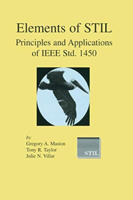 Elements of STIL : Principles and Applications of IEEE Std. 1450               