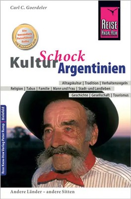 Reise Know-How KulturSchock Argentinien
