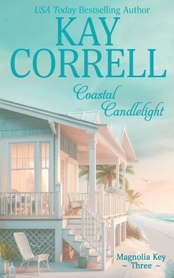 Kay Correll Coastal Candlelight (Taschenbuch)