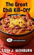 The Great Chili Kill-Off by Washburn, Livia J.