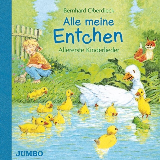 Thumbnail - Alle Meine Entchen. Allererste Kinderlieder Bernhard Oberdieck