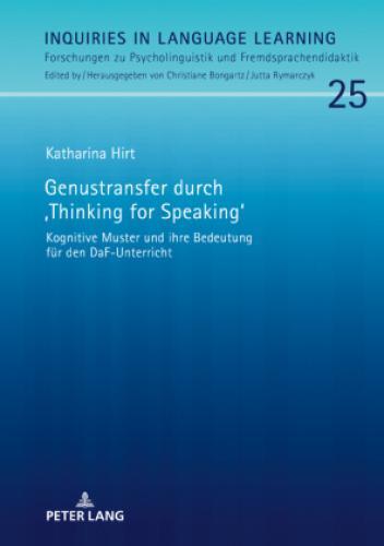 Genustransfer Durch "thinking For Speaking" Kognitive Muster Und Ihre