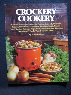 Crockery Cookery [Paperback] Hoffman, Mable