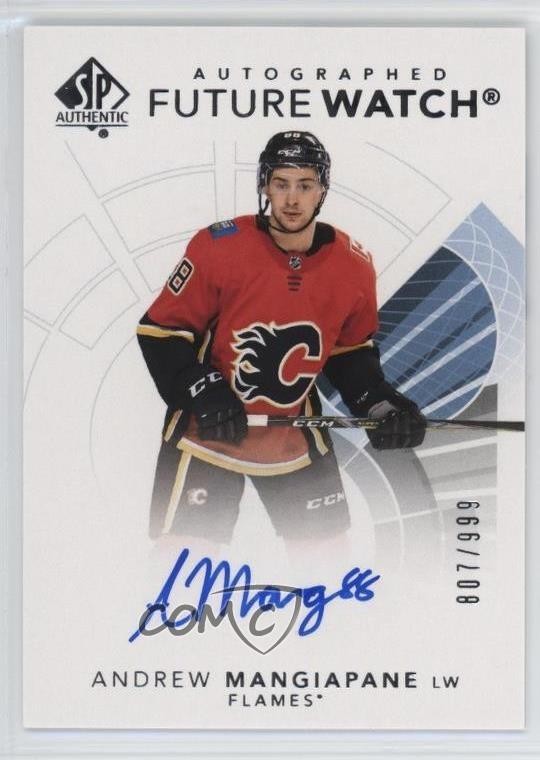 2017-18 SP Authentic Auto Future Watch 807/999 Andrew Mangiapane #182 Auto 17p7
