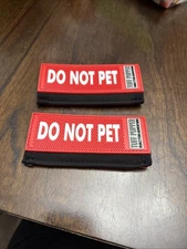 DOG Pet Leash Wrap NEW Do Not Pet. Place Over Leash Strap. 2 Sets.
