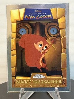 BUCKY THE SQUIRREL #EMP-10 The Emperor's New Groove - 2025 Topps Chrome Disney