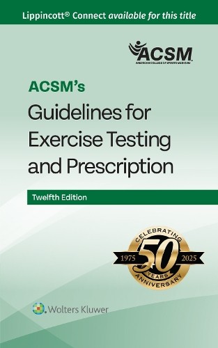 ACSM's Guidelines for Exercise Testing and Prescription by  A... - 9781975219215