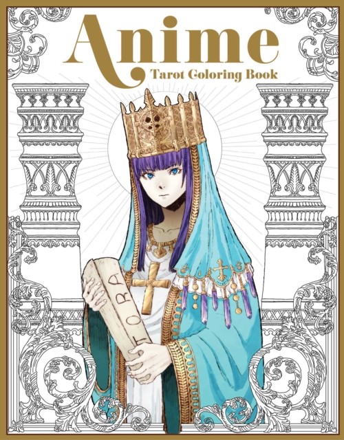 The Anime Tarot Coloring Book by Ann  McCalla PAPERBACK 9798337401751