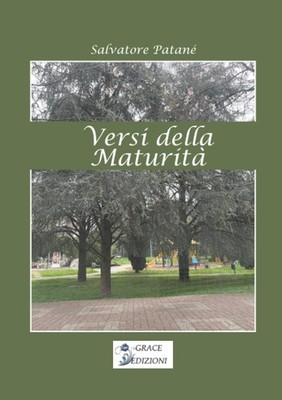 Salvatore Patané Versi della maturità (Paperback) (UK IMPORT)