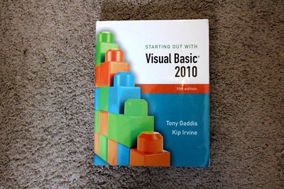Starting Out with Visual Basic 2010 by Kip R. Irvine and Tony Gaddis ...