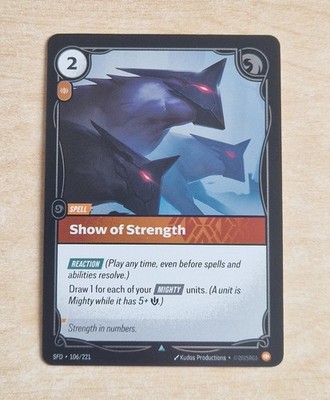 Show of Strength 106/221 Foil Karte - Riftbound Spirit Forged TCG Englisch - NM