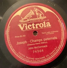 John McCormack – 78 rpm Victor 74564: Joseph-Champs paternels; cond E