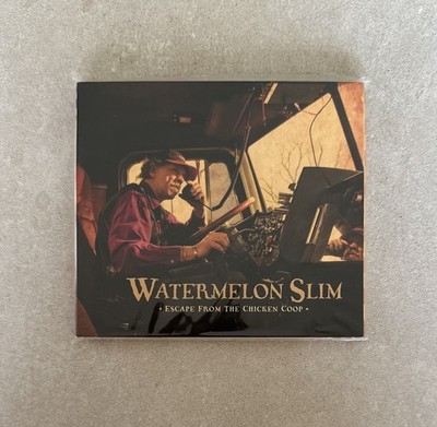 Watermelon Slim, Escape From The Chicken Coop, 2009, CD NEUWERTIG