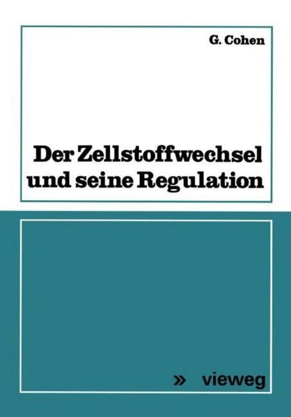 Der Zellstoffwechsel Und Seine Regulation Georges Cohen-image