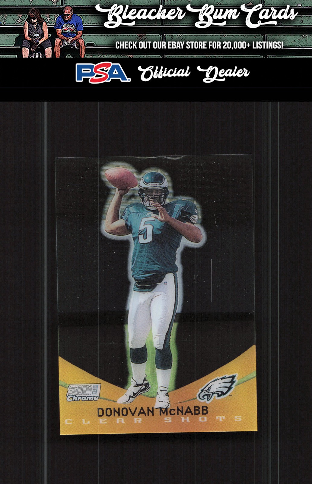 Donovan McNabb Stadium Club Chrome Clear Shots #SCCE6 Base