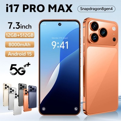 Unlocked Phone - I17 Pro Max 5G,  8GB+256GB Dual SIM Cell Phone，6.8'' HD Display