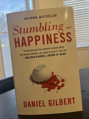 Stumbling On Happiness by Daniel Gilbert (2007, Trade Paperback)